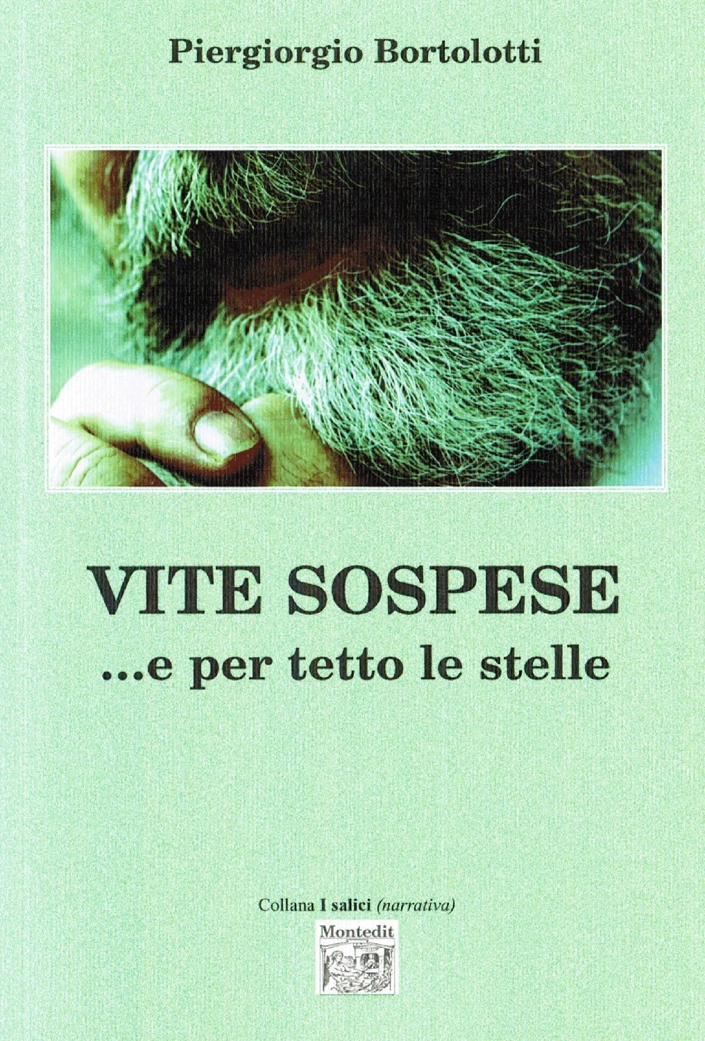 VITE SOSPESE... e per tetto le stelle, pagina 1 di 10